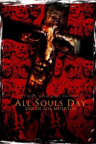 All Souls Day: Dia de los Muertos (2005)