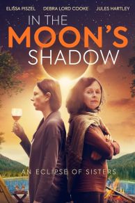 In the Moons Shadow (2019)