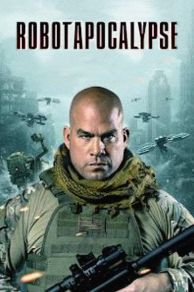 Robot Apocalypse (2021)
