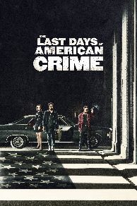 The Last Days of American Crime (2020)