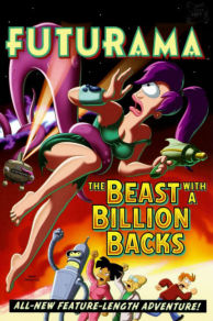Futurama: The Beast with a Billion Backs (2008)
