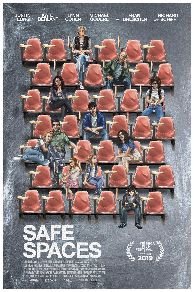 Safe Spaces (2019)