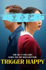 Trigger Happy (2025)