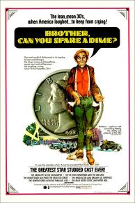 Brother Can You Spare a Dime (1975)
