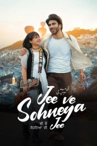 Jee Ve Sohneya Jee (2024)