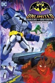 Batman Unlimited: Mechs vs. Mutants (2016)