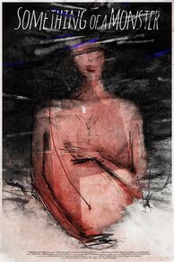 Something of a Monster (2025)