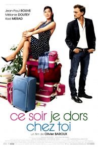 Ce soir, je dors chez toi (2007)