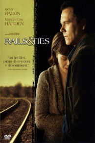 Rails & Ties (2007)