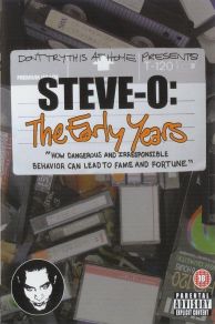 Steve-O: The Early Years (Video 2004) (2004)