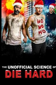 The Unofficial Science of Die Hard (2024)