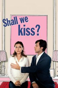 Shall We Kiss? (2007)