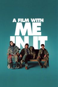 A Film with Me in It (2008)