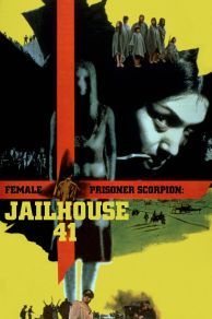 Female Prisoner Scorpion: Jailhouse 41 (1972)
