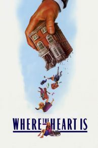 Where the Heart Is (1990)