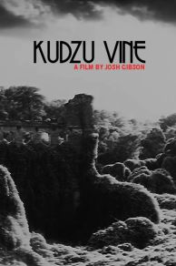 Kudzu Vine (2011)