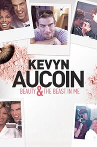 Kevyn Aucoin: Beauty & the Beast in Me (2017)