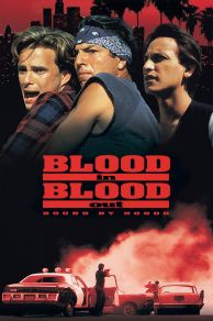 Blood In Blood Out (1993)