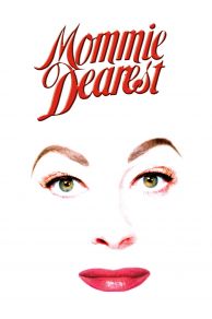 Mommie Dearest (1981)