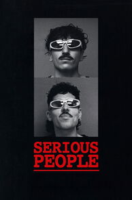 Serious People (2025)