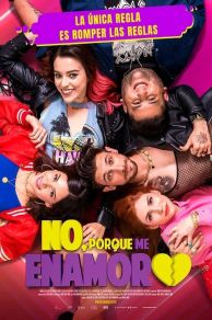 No, porque me enamoro (2021)