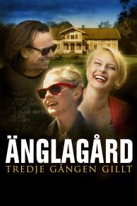 Änglagård - Tredje gången gillt (2010)