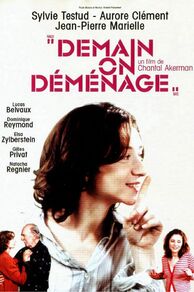 Tomorrow We Move (Demain on déménage) (2004)