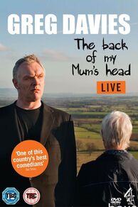 Greg Davies Live: The Back of My Mums Head (2013)