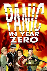 Panic in Year Zero! (1962)