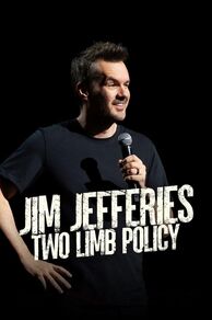 Jim Jefferies: Two Limb Policy (2025)