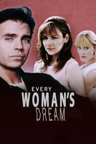 Every Womans Dream (1996)