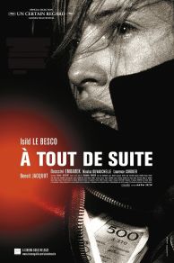 A Tout de Suite (2004)