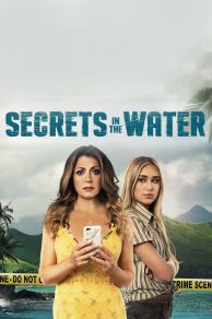 Secrets in the Water (2021)