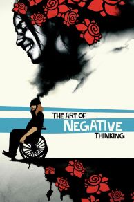 The Art of Negative Thinking (Kunsten å tenke negativt) (2006)
