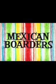 Mexican Boarders (1962)