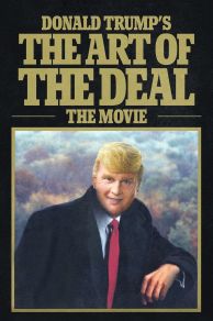 Donald Trumps The Art of the Deal: The Movie (2016)