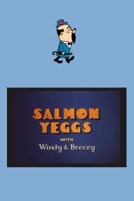 Salmon Yeggs (1958)