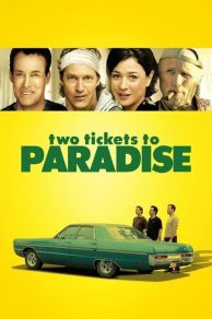Two Tickets to Paradise (2006)
