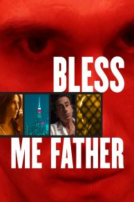 Bless Me Father (2023)