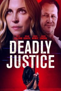 Deadly Justice (2024)