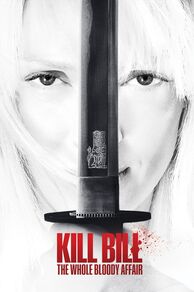 Kill Bill: The Whole Bloody Affair (2006)