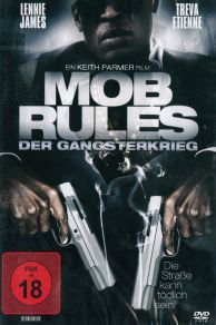 Mob Rules (2010)