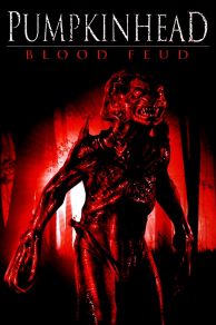 Pumpkinhead 4: Blood Feud (2007)