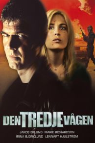 The Third Wave (Den tredje vågen) (2003)