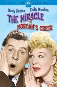 The Miracle of Morgan's Creek (1944)