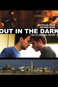 Out in the Dark (2012)