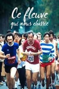 Ce fleuve qui nous charrie (1981)