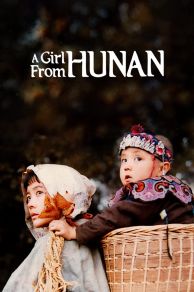 A Girl from Hunan (1987)