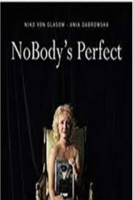 NoBodys Perfect (2008)