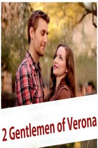 2 Gentlemen of Verona (2018)